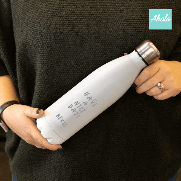 【HAVE A NICE DAY!】Engraved Stainless Steel Hot or Cold Bottle 刻名不鏽鋼保冷/保温樽