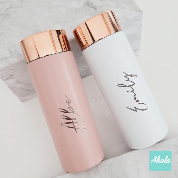 【Rosie】Engraved Stainless Steel Hot or Cold Bottle 刻名不鏽鋼保冷/保温樽