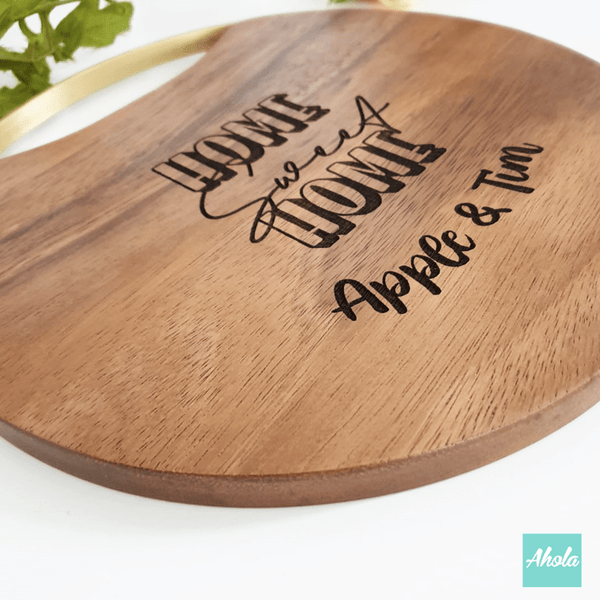 【Home Sweet Home】Acacia Wood Cutting Board 相思木刻字多用圓形途砧板