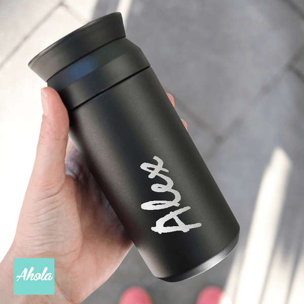 【Any word】 Engraved Stainless Steel TRAVEL TUMBLER 刻名不鏽鋼保冷/保温樽 - Ahola